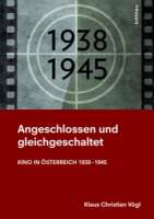 "Angeschlossen und gleichgeschaltet", Buchcover. © Böhlau Verlag
