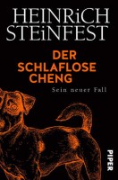 "Der schlaflose Cheng" von Heinrich Steinfest. Cover @ Piper