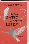 Cover der deutschen Ausgabe von "Das zweitbeste Leben". © Arche Verlag