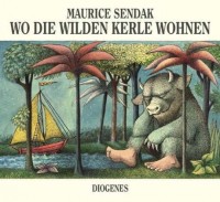 Buchcover: "Wo die Wilden Kerle wohnen", © Maurice Sendak / Diogenes Verlag