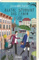 Cover: "Anatol studiert das Leben". Johanna ist da bereits eine vitale Großmama. @ Picus Verlag 