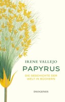 Irene Vallejo: "Papyrus", Schutzumschlag. © Diogenes Verlag 